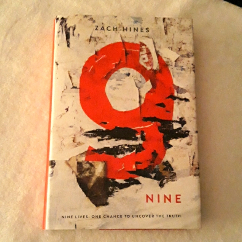 Nine, a hardcover suspense book written by Zach Hines 2018